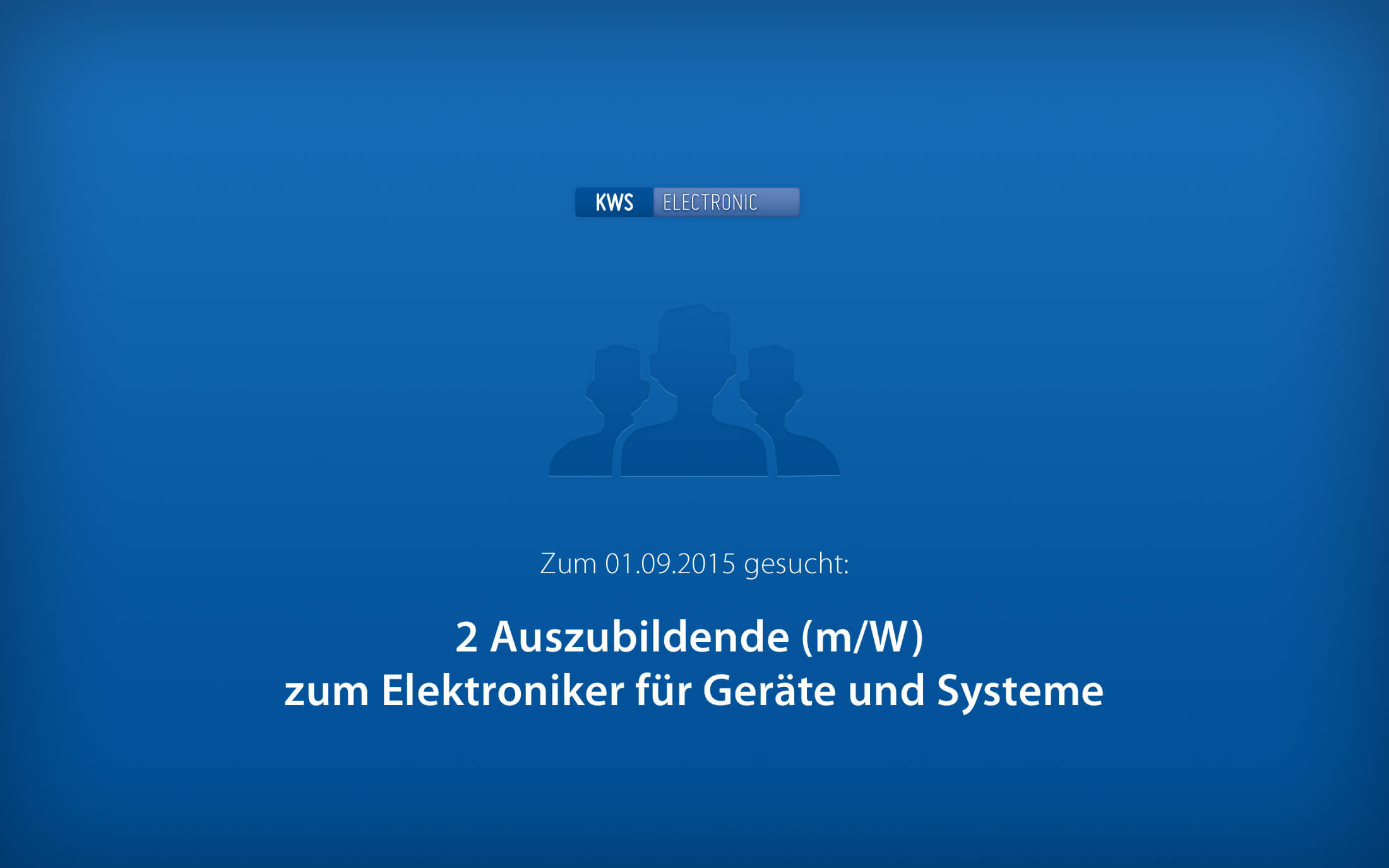 KWS-Electronic 2015: 2 Azubis gesucht