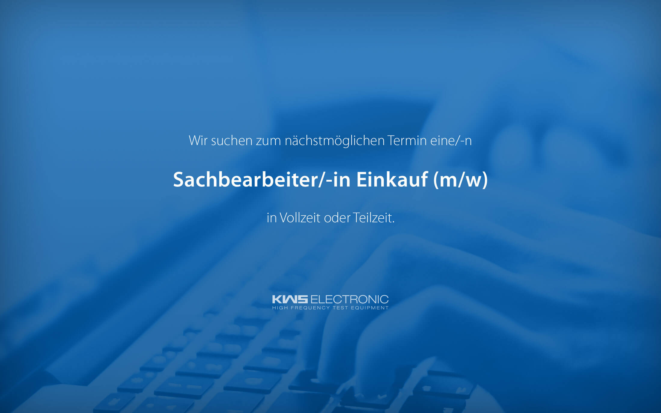 KWS-Electronic News 2017: Mitarbeiter Einkauf gesucht