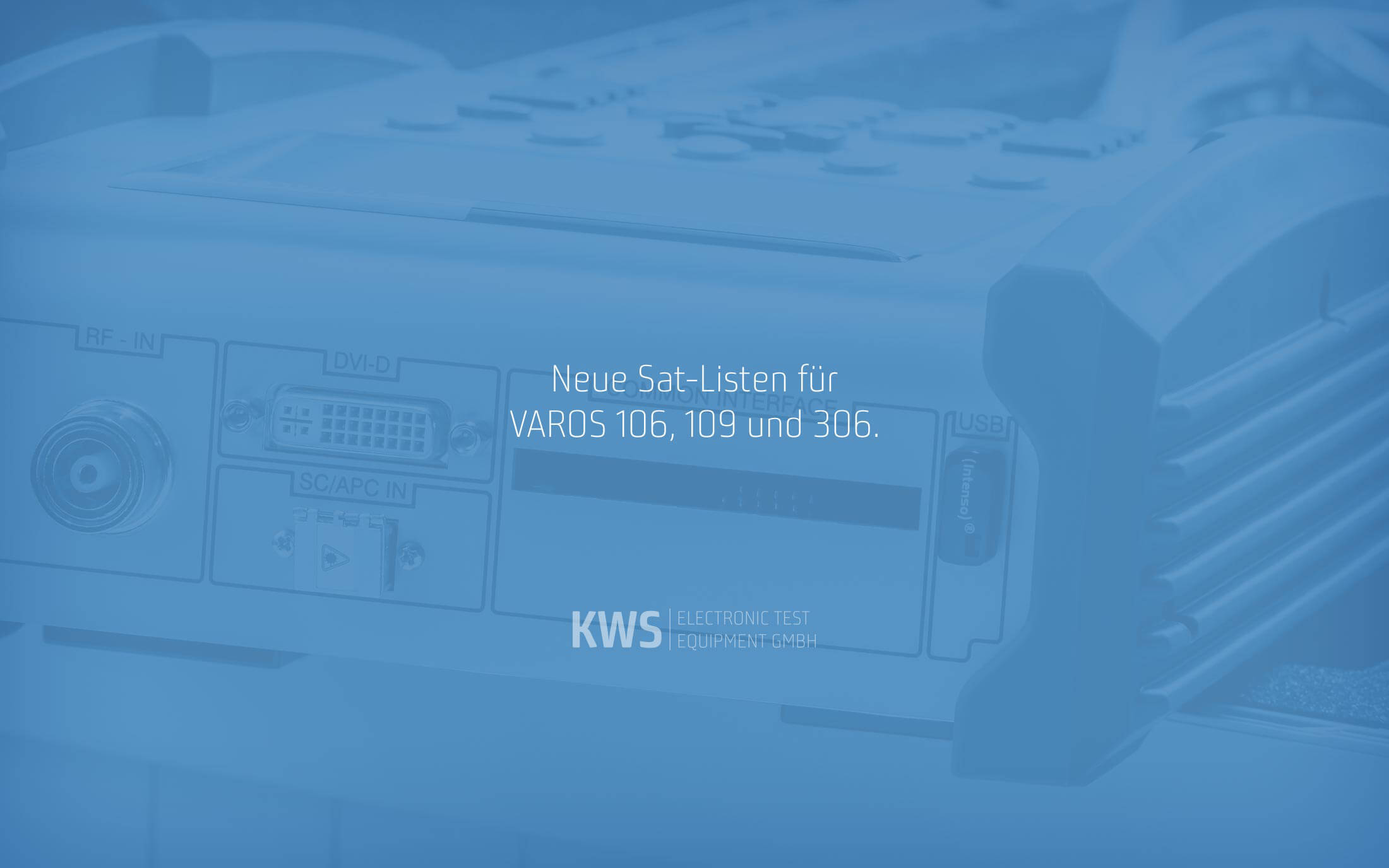 KWS Electronic News 2019: Neue Sat-Listen VAROS 106, 109 und 306